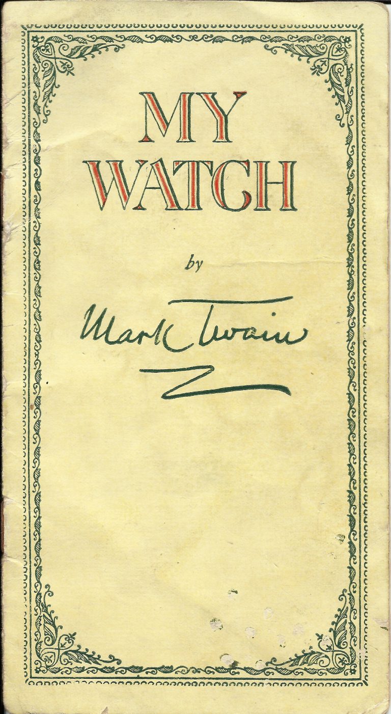 "My Watch" by Mark Twain Terry Sutcliffe